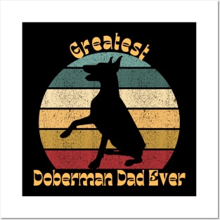 Greatest Doberman Dad Posters and Art